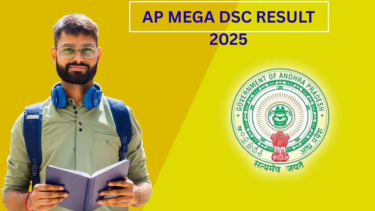 AP Mega DSC Result 2025 Announced – Check Scores, Merit Status, and Next Steps