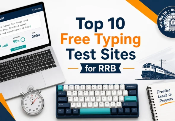 Top 10 Free Online Typing Test Websites to Practice for RRB Exams